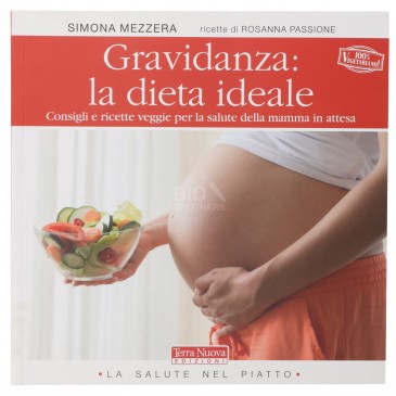LIBRO GRAVIDANZA:LA DIETA IDEALE TNE LIBRO GRAVIDANZA:LA DIETA IDEALE TNE