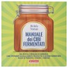 LIBRO MANUALE DEI CIBI FERMENTATI