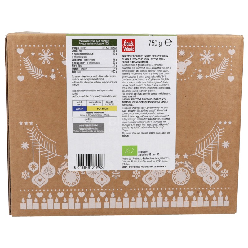PANETTONE PISTACCHIO CIOCCOLATO BIO 750G BV
